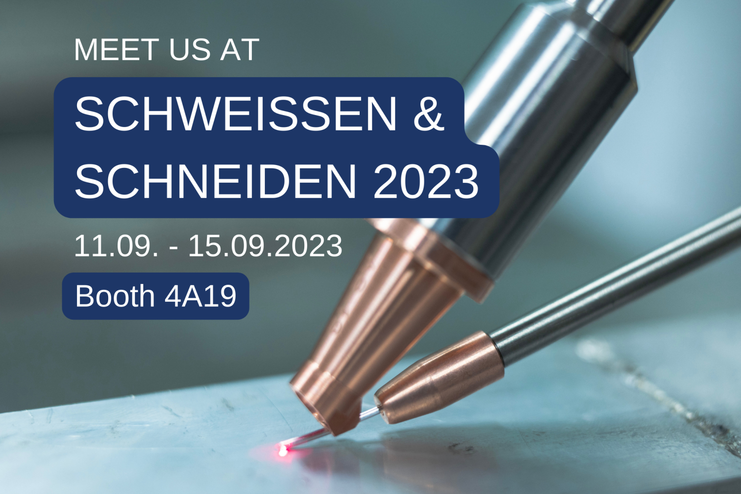 Meet Us at Schweissen & Schneiden 2023 in Germany